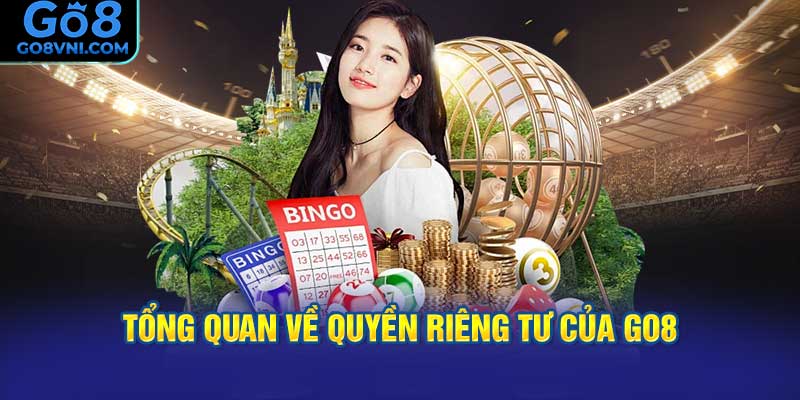 Quyền Riêng Tư Của GO8